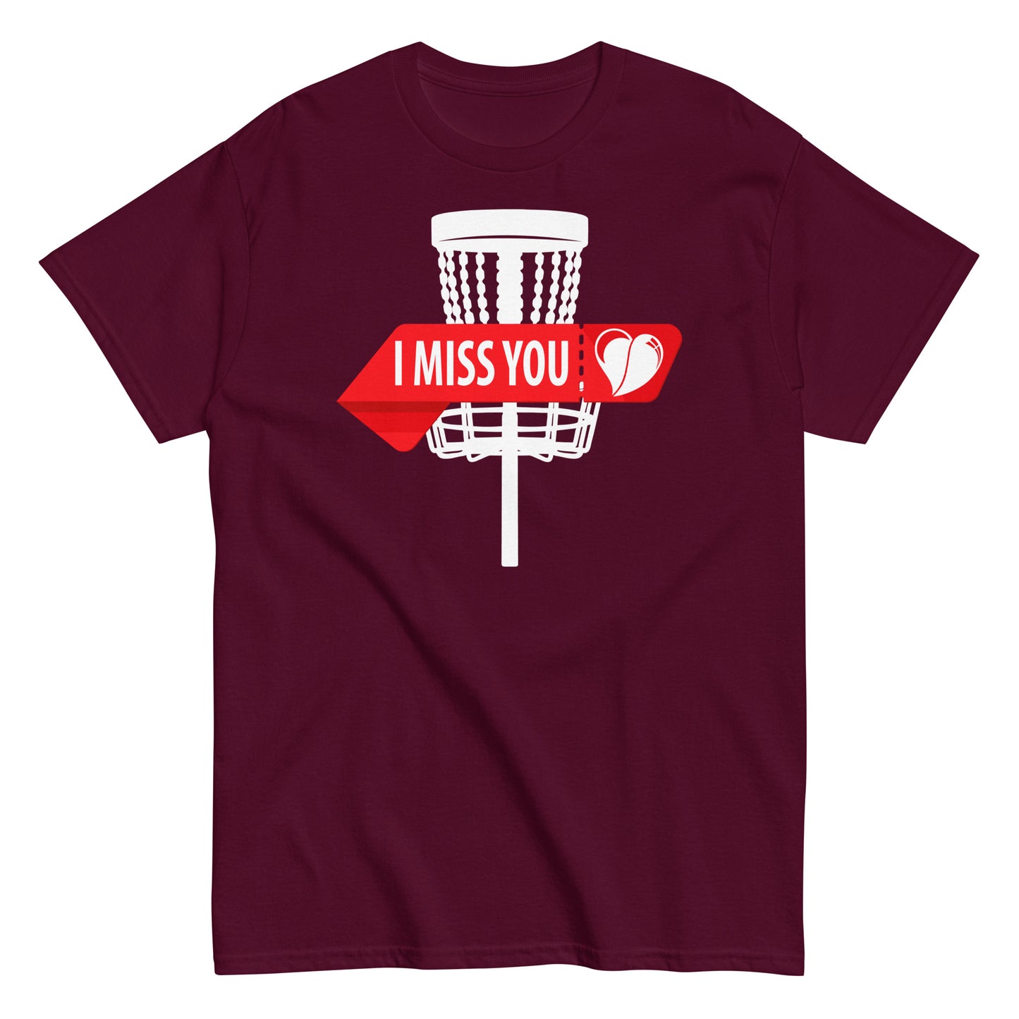 I miss you T-shirt